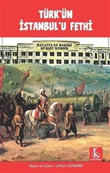 Türk'ün İstanbul'u Fethi