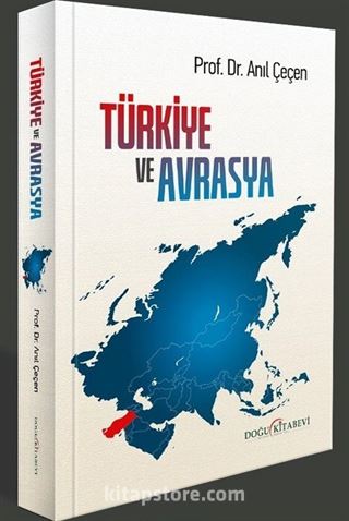 Türkiye ve Avrasya