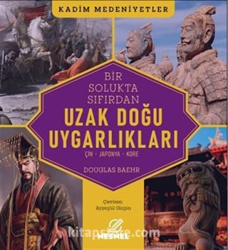 Uzak Doğu Uygarlıkları