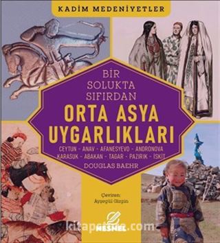 Orta Asya Uygarlıkları