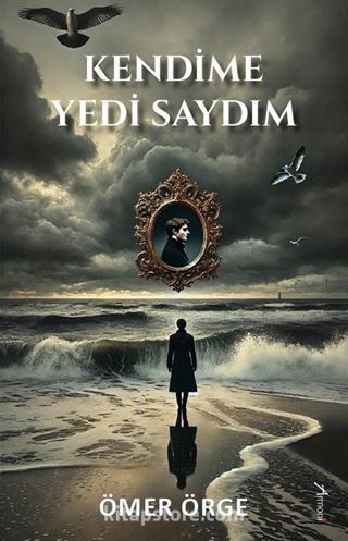 Kendime Yedi Saydım