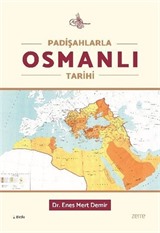 Padişahlarla Osmanlı Tarihi