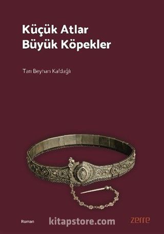 Küçük Atlar Büyük Köpekler