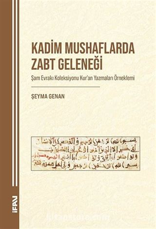 Kadim Mushaflarda Zabt Geleneği