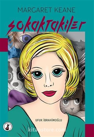 Margaret Keane Sokaktakiler