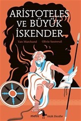 Aristoteles ve Büyük İskender