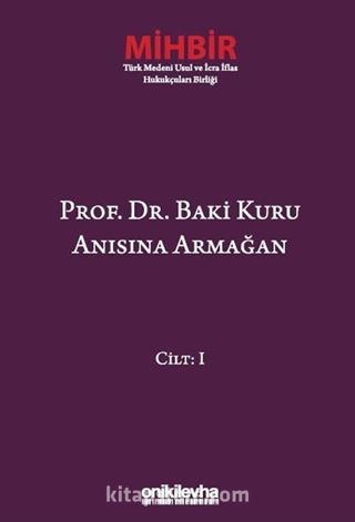 Prof. Dr. Baki Kuru Anısına Armağan (4 Cilt)