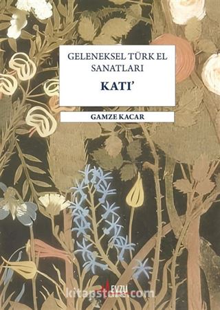 Geleneksel Türk El Sanatları Katı'