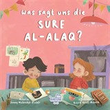 Was sagt uns die Sure Al-Alaq? (Almanca Alak Sûresi Bize Ne Anlatıyor?)