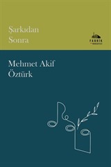 Şarkıdan Sonra