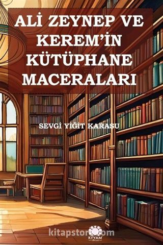 Ali Zeynep ve Kerem'in Kütüphane Maceraları