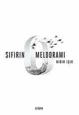 Sıfırın Melodramı