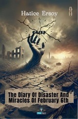 The Diary Of Disaster And Miracles Of February 6th