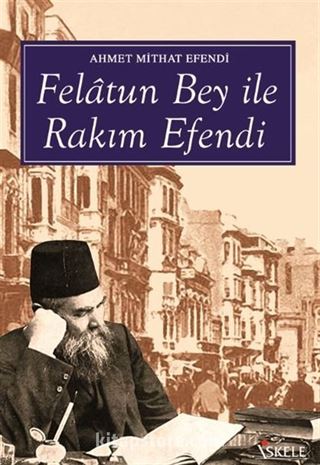 Felatun Bey ile Rakım Efendi