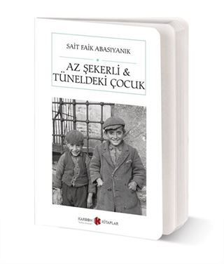 Az Şekerli - Tüneldeki Çocuk (Cep Boy) (Tam Metin)