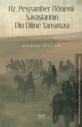 Hz. Peygamber Dönemi Savaşlarının Din Diline Yansıması