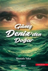 Güneş Denizden Doğar