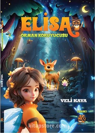 Elisa / Orman Koruyucusu