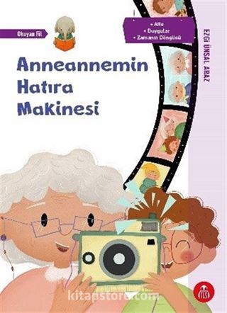 Anneannemin Hatıra Makinesi