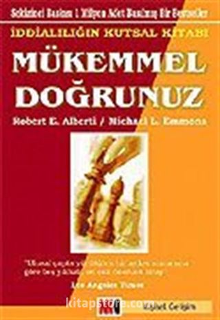 Mükemmel Doğrunuz