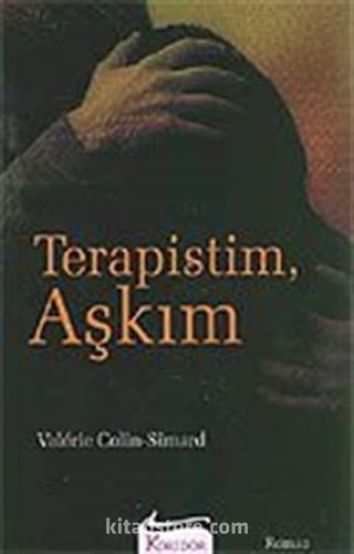 Terapistim, Aşkım