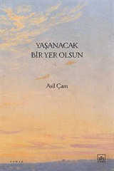 Yaşanacak Bir Yer Olsun