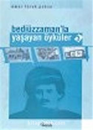 Bediüzzaman'la Yaşayan Öyküler / 3