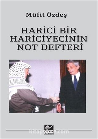 Harici Bir Hariciyecinin Not Defteri