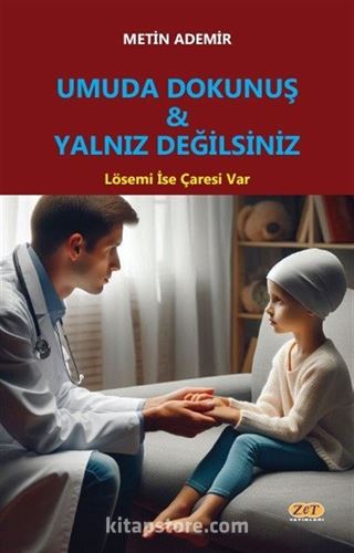 Umuda Dokunuş - Yalnız Değilsiniz