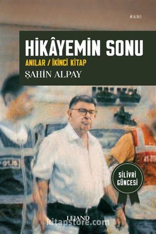 Hikayemin Sonu (Anılar - İkinci Kitap)