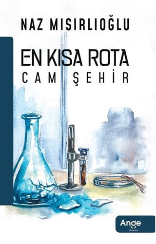 En Kısa Rota Cam Şehir