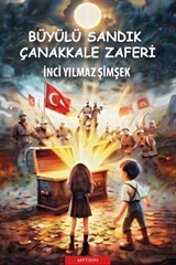 Büyülü Sandık: Çanakkale Zaferi