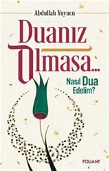 Duanız Olmasa..