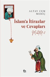 Muhtelif 2 / İslam'a İtirazlar ve Cevapları