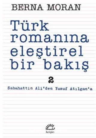 Türk Romanına Eleştirel Bir Bakış 2