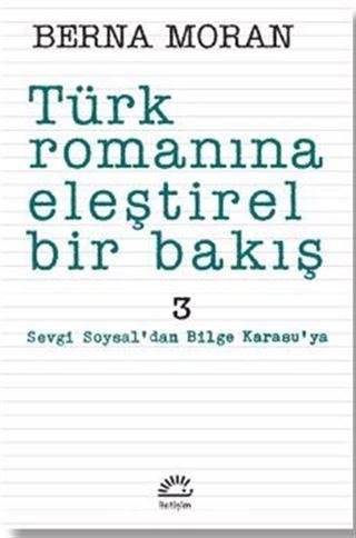 Türk Romanına Eleştirel Bir Bakış 3