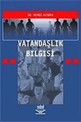 Vatandaşlık Bilgisi / Dr. Niyazi Altunkaya