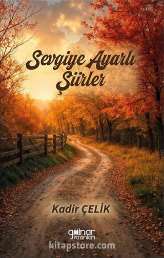 Sevgiye Ayarlı Şiirler