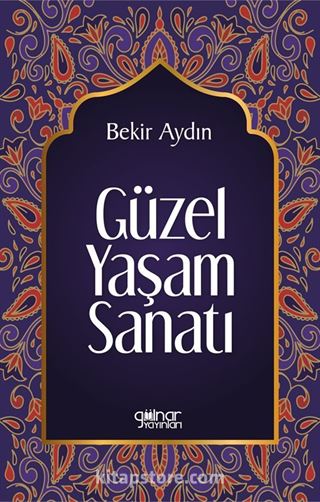 Güzel Yaşam Sanatı