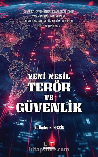 Yeni Nesil Terör ve Güvenlik