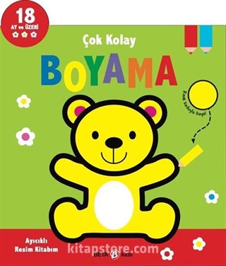 Çok Kolay Boyama - Ayıcıklı Resim Kitabım