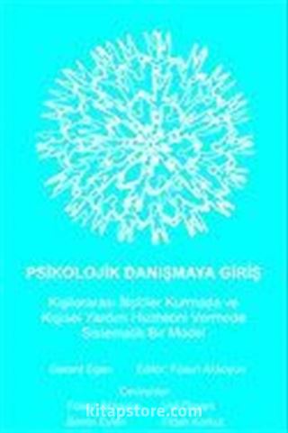 Psikolojik Danışmaya Giriş (Gerard Egan)