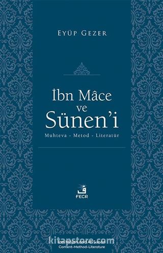 İbn Mace ve Sünen'i