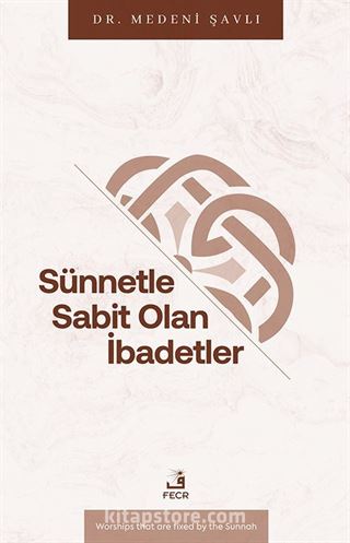 Sünnetle Sabit Olan İbadetler