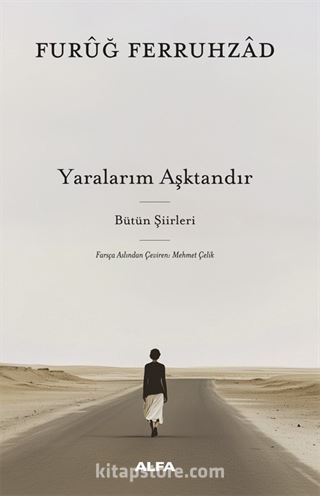 Yaralarım Aşktandır