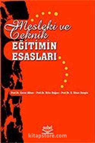 Mesleki ve Teknik Eğitimin Esasları