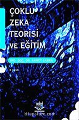 Çoklu Zeka Teorisi ve Eğitim