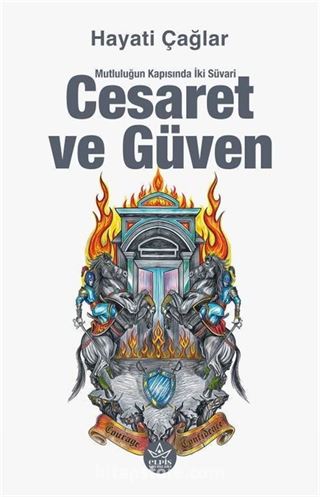 Cesaret ve Güven