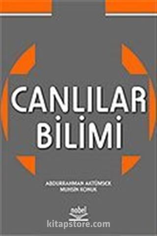 Canlılar Bilimi (Abdurrahman Aktümsek)