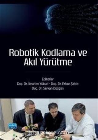 Robotik Kodlama ve Akıl Yürütme